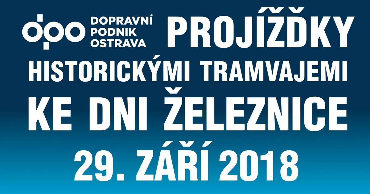 PROJÍŽĎKY HISTORICKÝMI TRAMVAJEMI OZVLÁŠTNÍ OSTRAVU