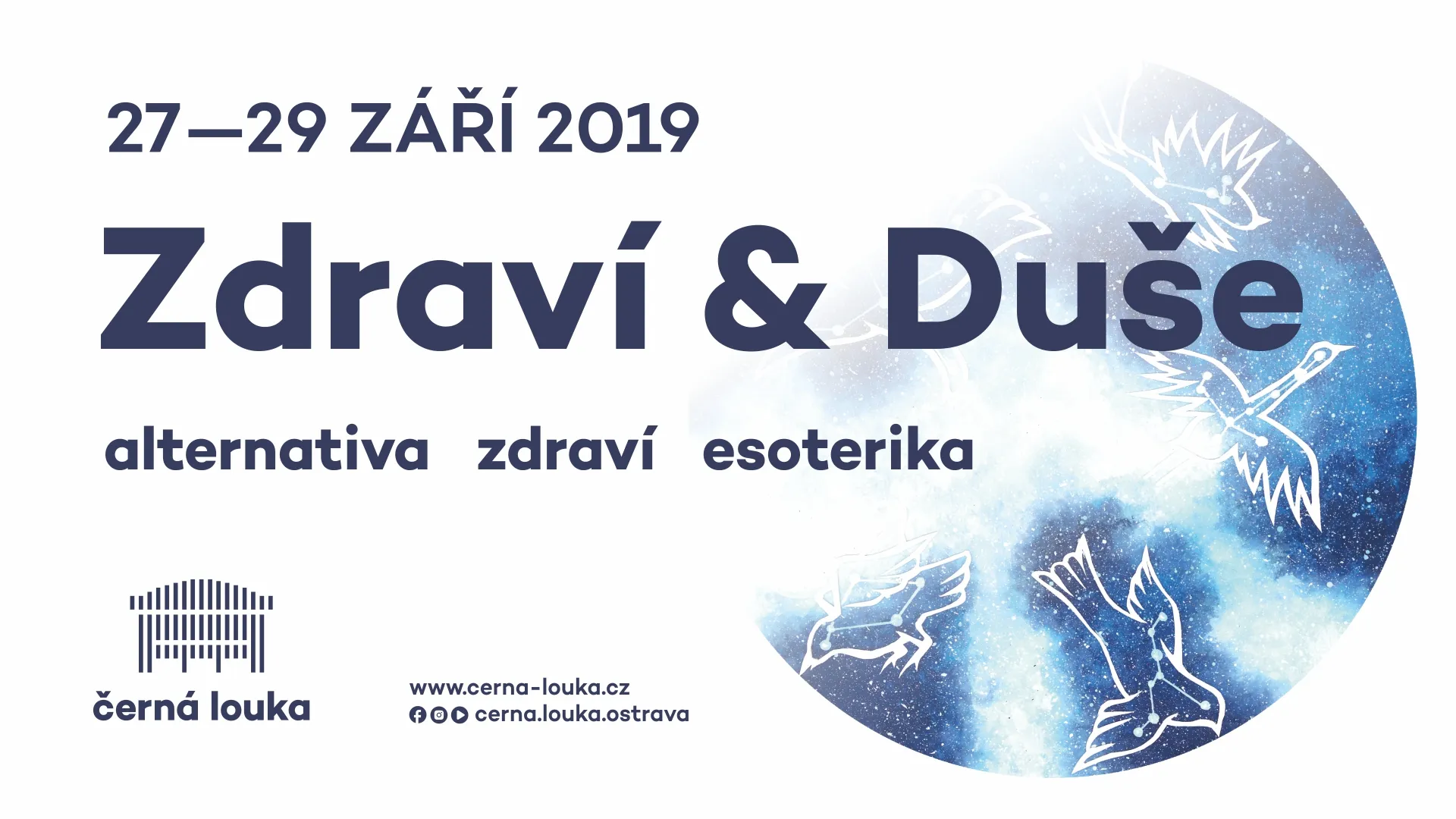 POSLEDNÍ ZÁŘIJOVÝ VÍKEND OKOUZLÍ ČERNOU LOUKU V OSTRAVĚ FESTIVAL ZDRAVÍ & DUŠE