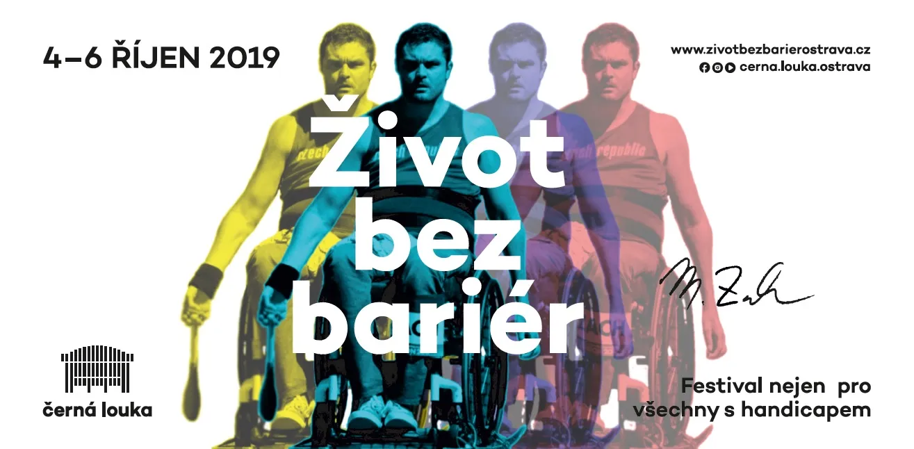 Festival nejen pro všechny s handicapem ŽIVOT BEZ BARIÉR již tento víkend na Černé louce v Ostravě!
