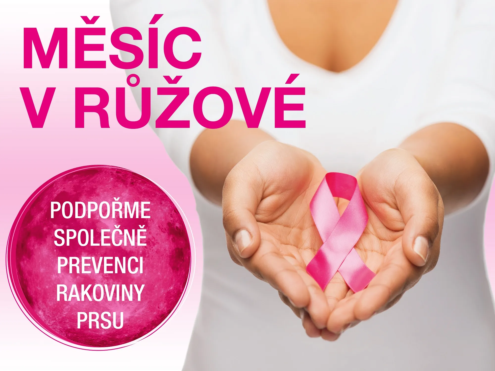 Zapojte se do kampaně na podporu žen s rakovinou prsu „Měsíc v růžové“
