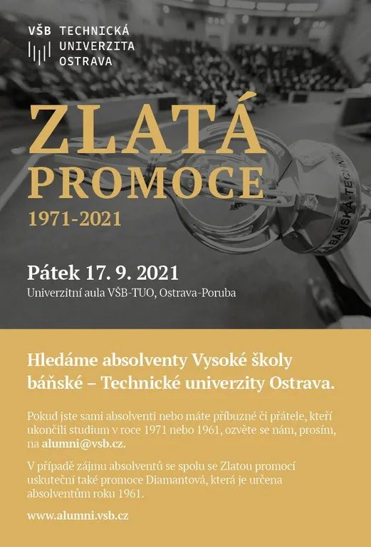 VŠB-TUO PŘIPRAVUJE DALŠÍ ROČNÍK ZLATÉ A DIAMANTOVÉ PROMOCE