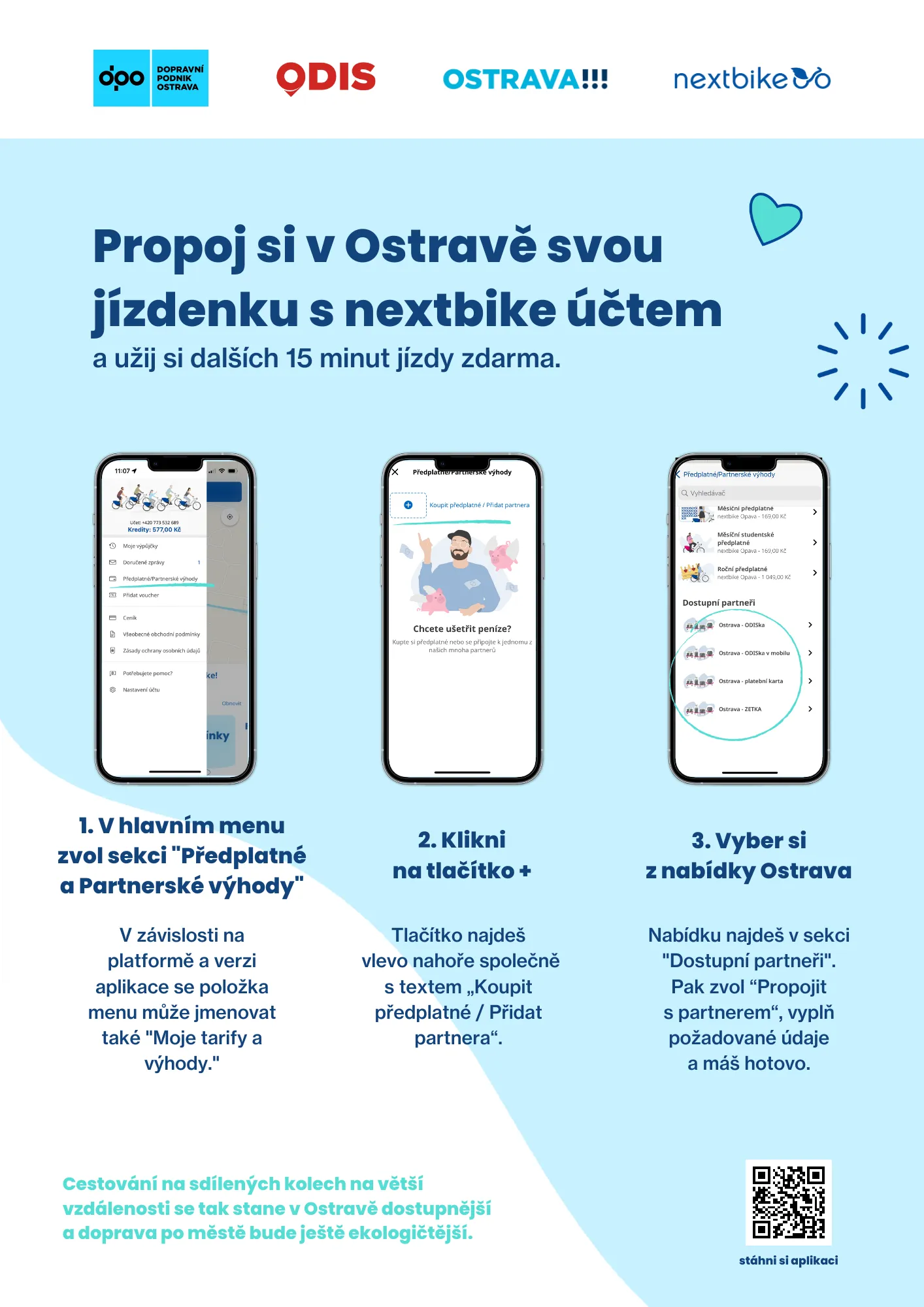 Novinkou ostravského bikesharingu je propojení s celoroční jízdenkou ODIS a znamená celkem 30 minut jízdy na kole zdarma